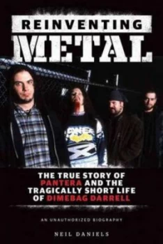 Image of Reinventing Metal by Neil Daniels Paperback