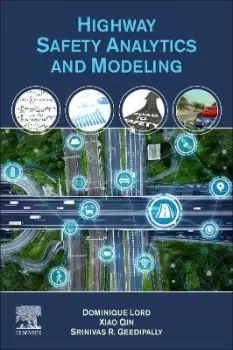 Image of Highway Safety Analytics and Modeling by Dominique Lord