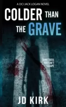 Image of Colder Than The Grave