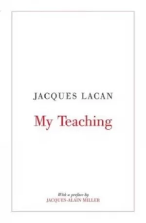 Image of My teaching by Jacques Lacan