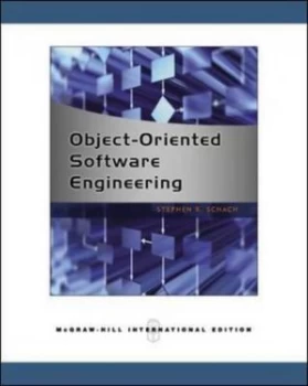 Image of Object-Oriented Software Engineering by Stephen R Schach Paperback
