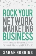 Image of rock your network marketing busi