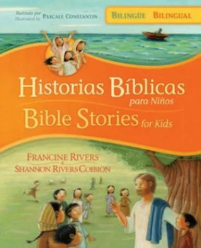Image of Historias Bblicas Para Nios by Francine Rivers and Shannon Rivers Coibion and Pascale Constantin Book