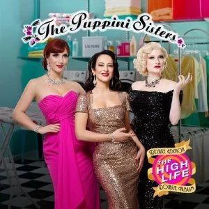 image of The High Life by The Puppini Sisters CD Album