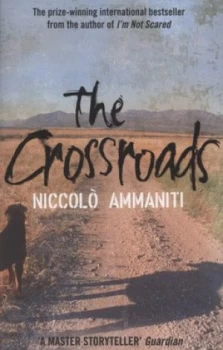 Image of The Crossroads by Niccolo Ammaniti Paperback