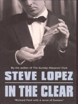 Image of In the Clear by Steve Lopez Paperback