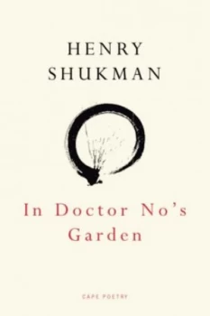 Image of In Dr Nos Garden by Henry Shukman Paperback