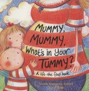 Image of Mummy Mummy Whats in Your Tummy by Sarah Simpson-Enock Paperback