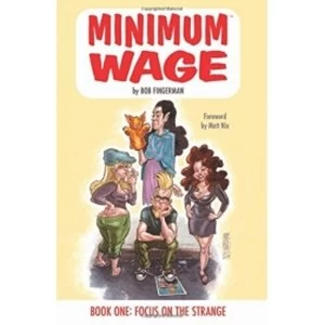 Image of Minimum Wage Volume 1 Focus on the Strange Paperback