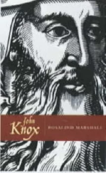 Image of John Knox by Rosalind K. Marshall Paperback