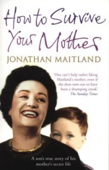 Image of How to Survive Your Mother by Jonathan Maitland Paperback