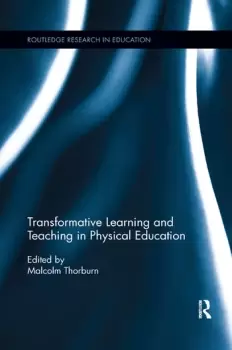 Image of Transformative Learning and Teaching in Physical Education