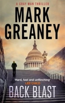 Image of Back blast by Mark Greaney
