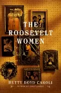 Image of roosevelt women a portrait in five generations