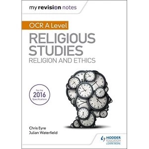 Image of My Revision Notes OCR A Level Religious Studies: Religion and Ethics Paperback / softback 2018
