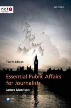 Image of Essential Public Affairs for Journalists by James Morrison Paperback