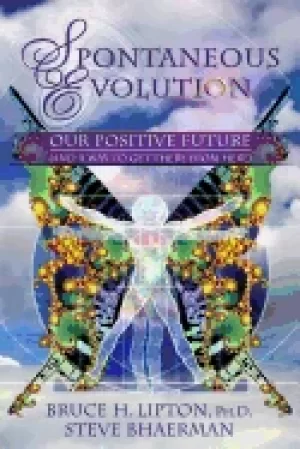 Image of spontaneous evolution our positive future and a way to get there from here