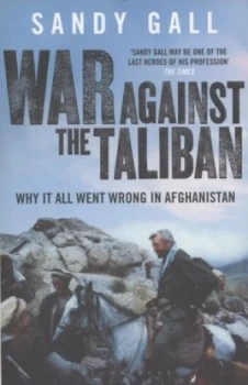 Image of War against the Taliban by Sandy Gall Book