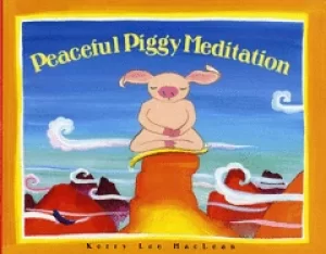 Image of peaceful piggy meditation albert whitman prairie books
