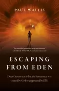 Image of escaping from eden does genesis teach that the human race was created by go
