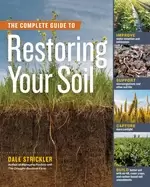 Image of complete guide to restoring your soil improve water retention and infiltrat