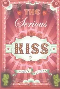 Image of The serious kiss by Mary Hogan