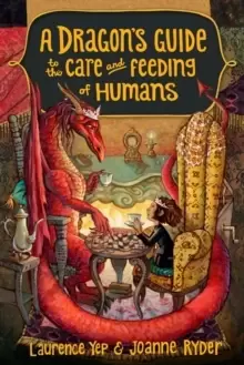 Image of A Dragons Guide to the Care and Feeding of Humans