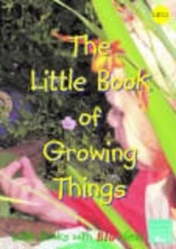 Image of The Little Book of Growing Things by Sally Featherstone Book