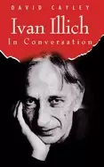 Image of ivan illich in conversation