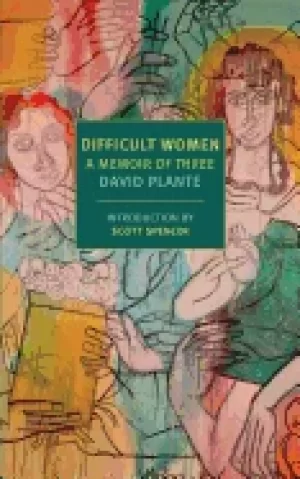 Image of difficult women a memoir of three
