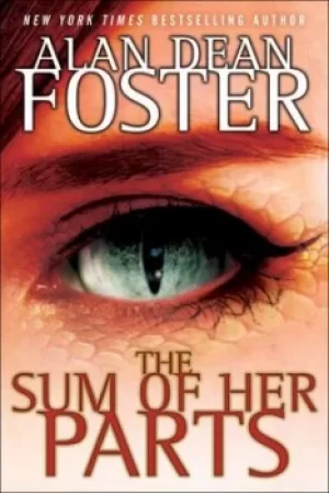 Image of The sum of her parts by Alan Dean Foster
