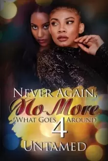 Image of Never Again, No More 4 : What Goes Around