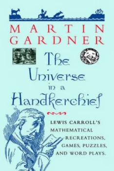 Image of The Universe in a Handkerchief by Martin Gardner Paperback