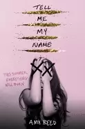 Image of tell me my name