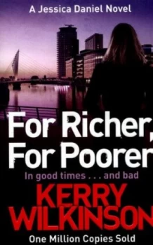 Image of For Richer for Poorer by Kerry Wilkinson Paperback