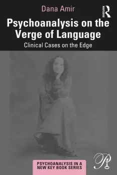 Image of Psychoanalysis on the Verge of LanguageClinical Cases on the Edge
