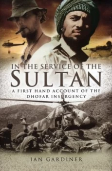 Image of In the Service of the Sultan by Ian Gardiner Hardback