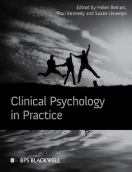 Image of Clinical Psychology in Practice by Helen Beinart Paperback