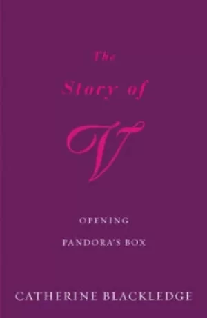 Image of The story of V by Catherine Blackledge