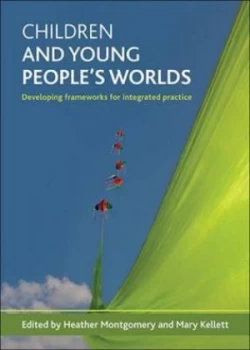 Image of Childrens and Young Peoples Worlds by Heather Montgomery Paperback