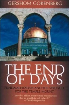 Image of The End of Days by Gershom Gorenberg Paperback