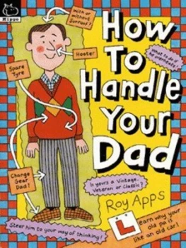 Image of How to Handle Your Dad by Roy Apps and Nick Sharratt Book