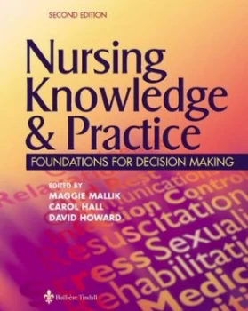 Image of Nursing Knowledge and Practice by Maggie Mallik Paperback