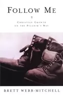 Image of follow me christian growth on the pilgrims way