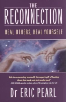Image of The Reconnection by Eric Pearl Paperback