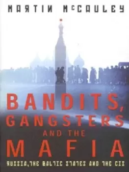 Image of Bandits gangsters and the Mafia by Martin McCauley