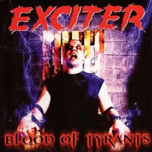 Image of Exciter Blood of tyrants CD multicolor