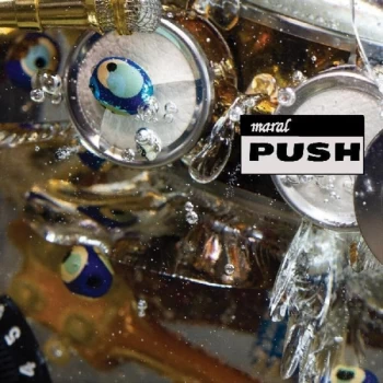 Image of Maral - Push Vinyl