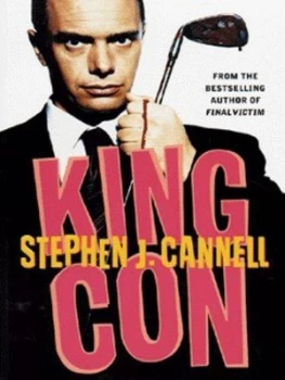 Image of King Con by Stephen J Cannell Paperback