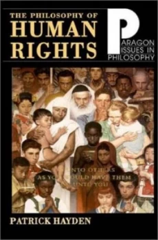 Image of The Philosophy of Human Rights by Patrick Hayden Paperback